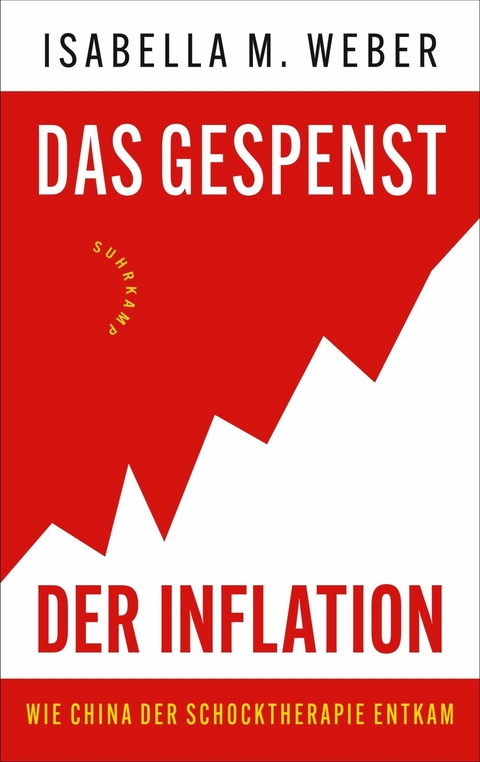 Das Gespenst der Inflation -  Isabella M. Weber