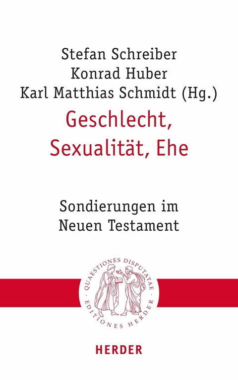 Geschlecht, Sexualität, Ehe - 