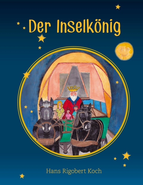 Der Inselkönig -  Hans Rigobert Koch