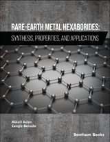 Rare-Earth Metal Hexaborides - Mikail Aslan, Cengiz Bozada