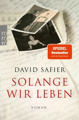 Solange wir leben -  David Safier