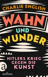 Wahn und Wunder - Charlie English