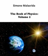 The Book of Physics: Volume 2 - Simone Malacrida