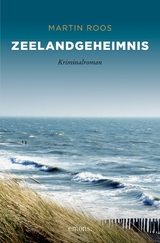 Zeelandgeheimnis - Martin Roos