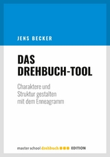 Das Drehbuch-Tool - Jens Becker