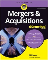 Mergers & Acquisitions For Dummies - Bill Snow