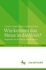 Wie kommt das Neue in die Welt? - 