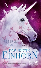 Das letzte Einhorn -  Peter S. Beagle