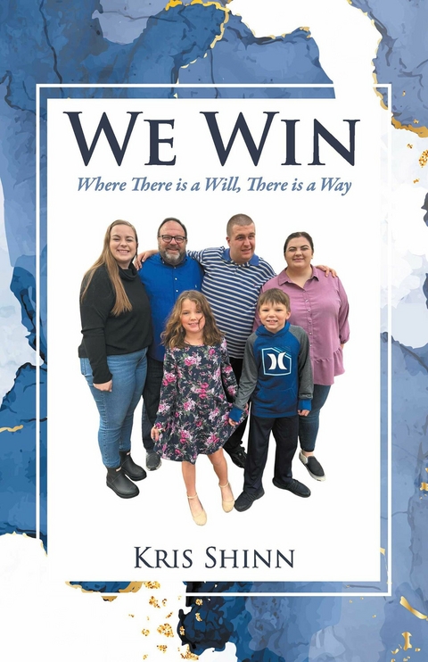 We Win -  Kris Shinn