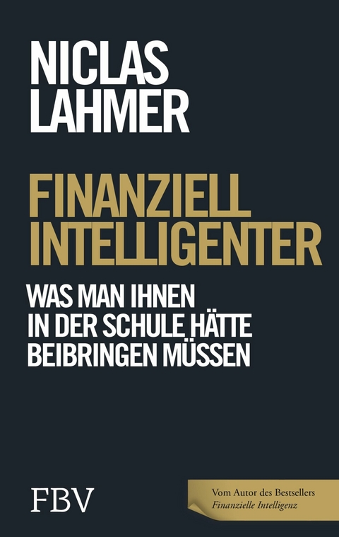 Finanziell intelligenter - Niclas Lahmer