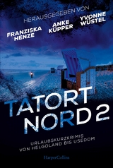 Tatort Nord 2 -  Anke Küpper,  Anja Marschall,  Eva Jensen,  Ulrike Bliefert,  Carolyn Srugies,  Gesine Berg,  Bea Schreine