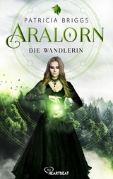 Aralorn - Die Wandlerin -  Patricia Briggs