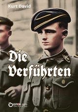 Die Verführten - Kurt David