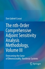 The nth-Order Comprehensive Adjoint Sensitivity Analysis Methodology, Volume III - Dan Gabriel Cacuci