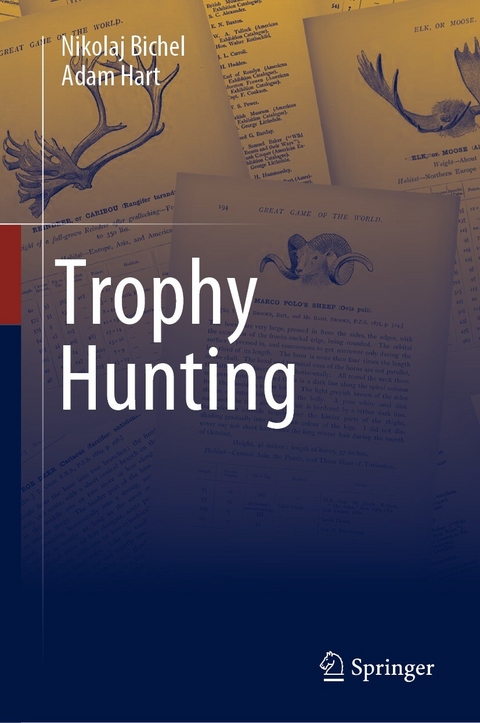 Trophy Hunting - Nikolaj Bichel, Adam Hart