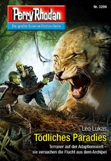 Perry Rhodan 3206: Tödliches Paradies - Leo Lukas