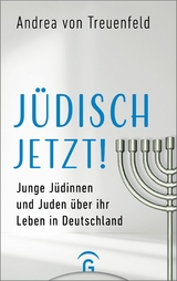 Jüdisch jetzt! -  Andrea von Treuenfeld