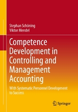 Competence Development in Controlling and Management Accounting - Stephan Schöning, Viktor Mendel