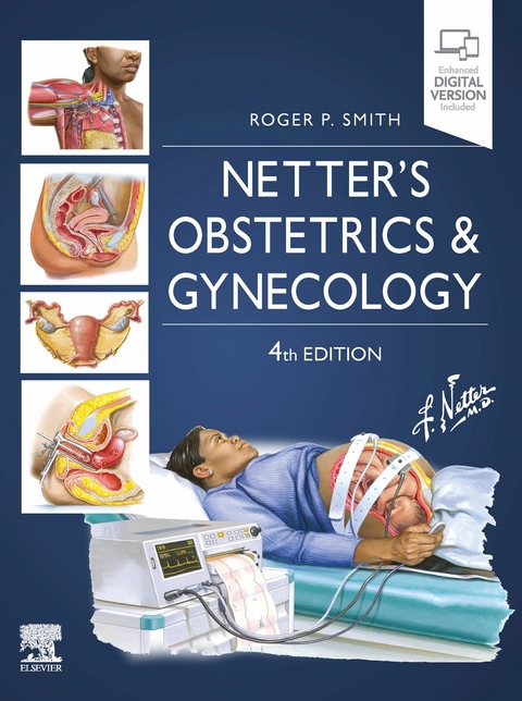 Netter's Obstetrics and Gynecology E-Book -  Roger P. Smith