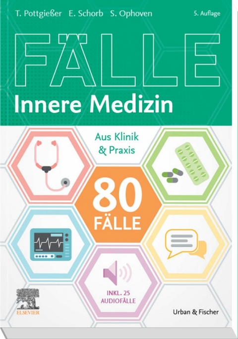 80 Fälle Innere Medizin -  Torben Pottgieer,  Stefanie Ophoven,  Elisabeth Schorb