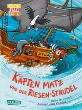 Käpten Matz und der Riesen-Strudel -  Julia Boehme