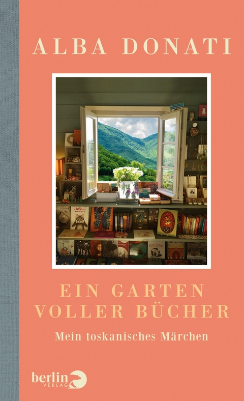 Ein Garten voller Bücher -  ALBA DONATI