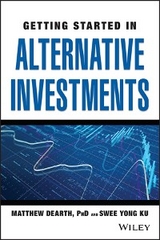 Getting Started in Alternative Investments - Matthew Dearth, Swee Yong Ku