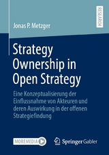 Strategy Ownership in Open Strategy - Jonas Philippe Metzger