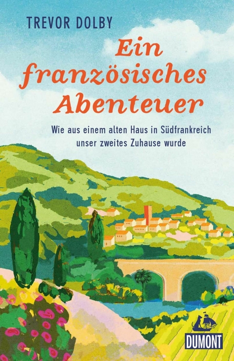 Ein französisches Abenteuer - Trevor Dolby