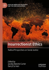 Insurrectionist Ethics - 