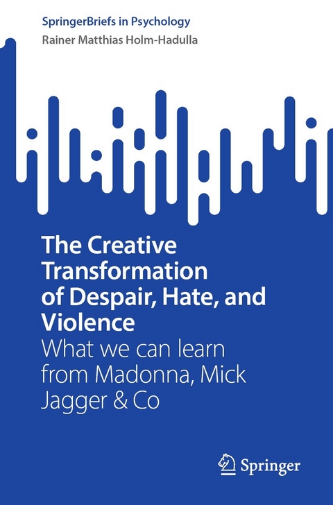 The Creative Transformation of Despair, Hate, and Violence - Rainer Matthias Holm-Hadulla