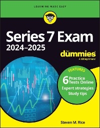 Series 7 Exam 2024-2025 For Dummies (+ 6 Practice Tests Online) - Steven M. Rice