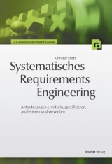 Systematisches Requirements Engineering - Ebert, Christof