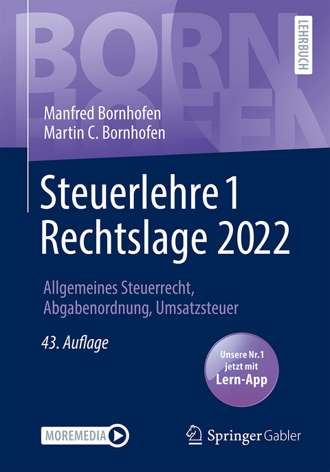 Steuerlehre 1 Rechtslage 2022 -  Manfred Bornhofen,  Martin C. Bornhofen