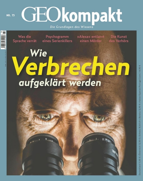 GEO kompakt 73/2022 - Wie Verbrechen aufgeklärt werden - GEO kompakt Redaktion