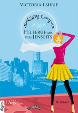 Abby Cooper - Hilferuf aus dem Jenseits -  Victoria Laurie