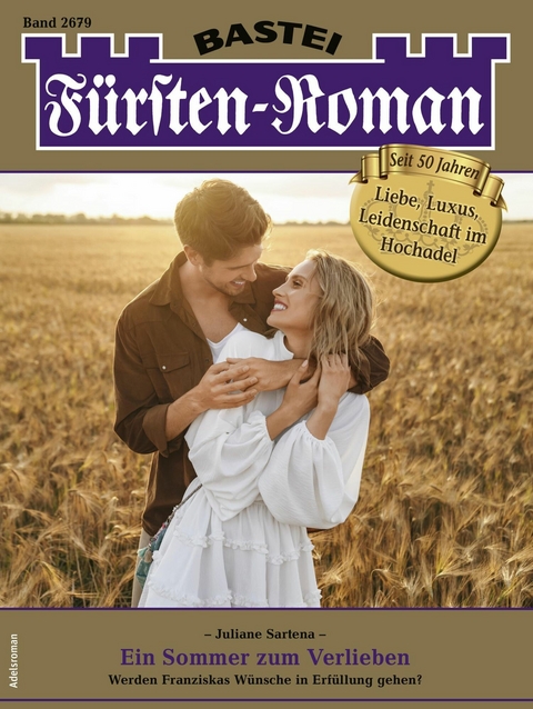 Fürsten-Roman 2679 - Juliane Sartena