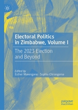 Electoral Politics in Zimbabwe, Volume I - 