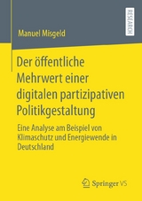 Der öffentliche Mehrwert einer digitalen partizipativen Politikgestaltung - Manuel Misgeld