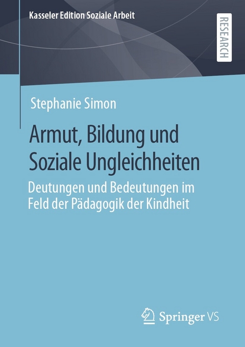 Armut, Bildung und Soziale Ungleichheiten - Stephanie Simon