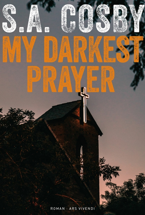 My darkest prayer (eBook) -  S.A. Cosby