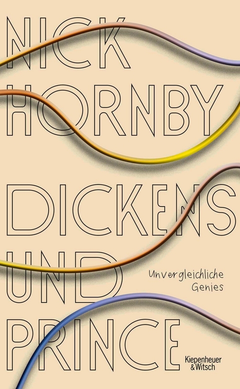 Dickens und Prince -  Nick Hornby