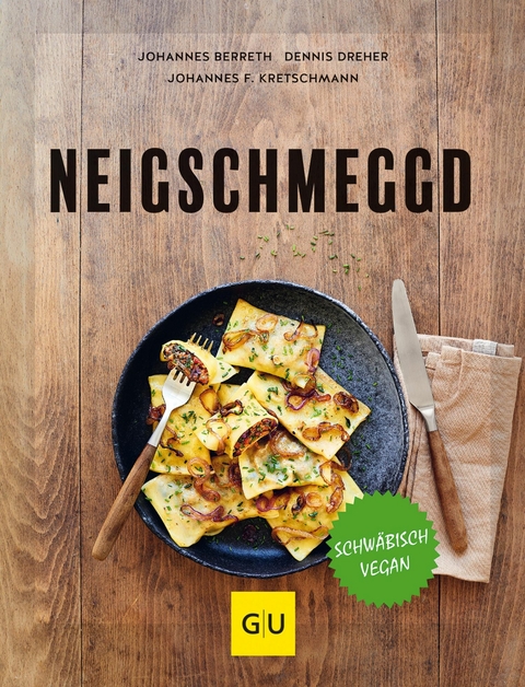 Neigschmeggd -  Johannes Berreth,  Dennis Dreher,  Johannes F. Kretschmann