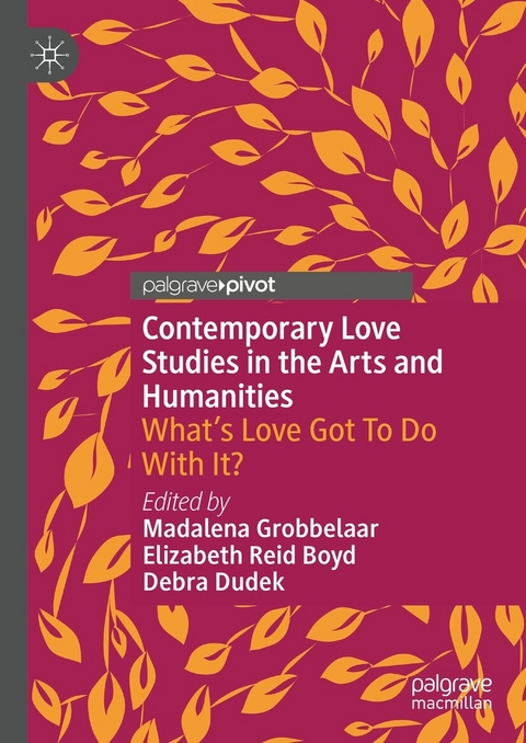 Contemporary Love Studies in the Arts and Humanities - 