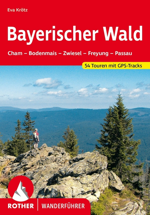 Bayerischer Wald (E-Book) -  Eva Krötz