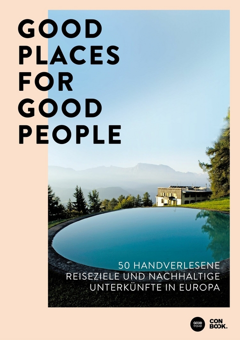 Good Places for Good People -  Franziska Diallo,  Judith Hehl