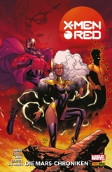 X-MEN: RED 1, DIE MARS-CHRONIKEN -  Al Ewing