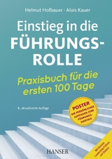 Einstieg in die Führungsrolle - Helmut Hofbauer, Alois Kauer