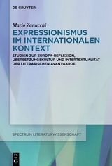 Expressionismus im internationalen Kontext - Mario Zanucchi