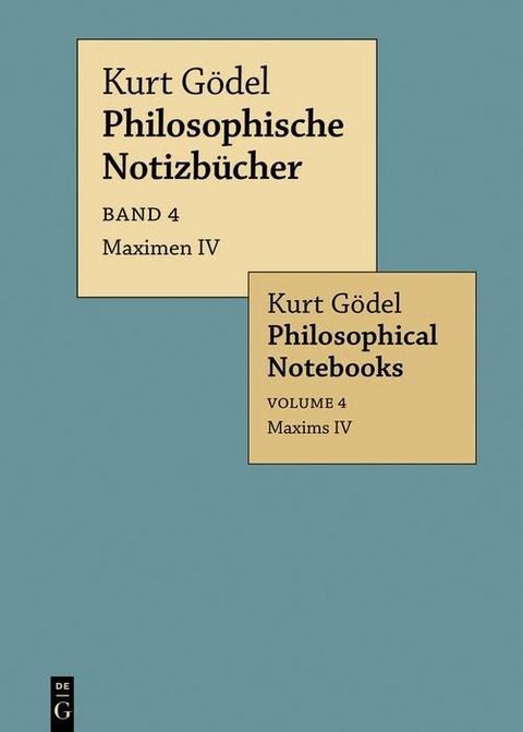 Maximen IV / Maxims IV - Kurt Gödel